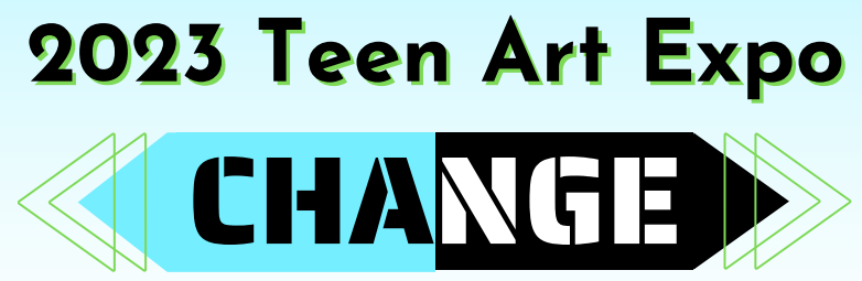  2023 Teen Art Expo